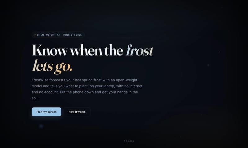 I built an offline AI that knows your last frost date, no internet, no API